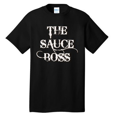 Funny Grilling Bbq T The Sauce Boss Grill Daddy Tall T-Shirt