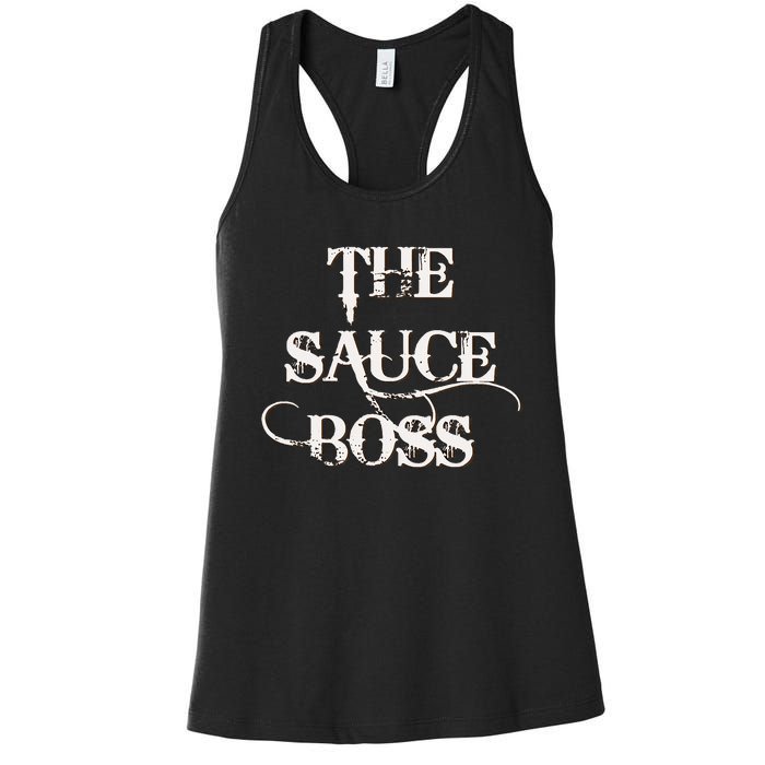 Funny Grilling Bbq T The Sauce Boss Grill Daddy Women's Racerback Tank