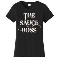 Funny Grilling Bbq T The Sauce Boss Grill Daddy Women's T-Shirt