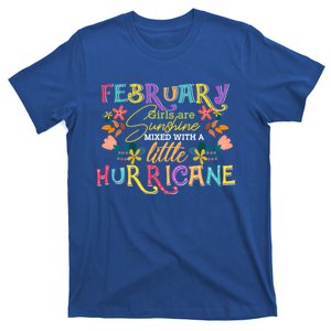 February Girls Birthday Funny Sunshine Mixed Hurricane Gift T-Shirt