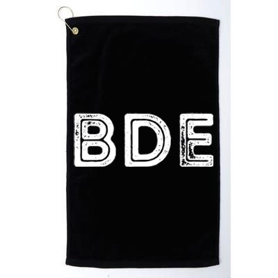 Funny Gift BDE Big Dick Energy Vintage Gift Platinum Collection Golf Towel