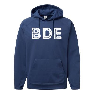 Funny Gift BDE Big Dick Energy Vintage Gift Performance Fleece Hoodie