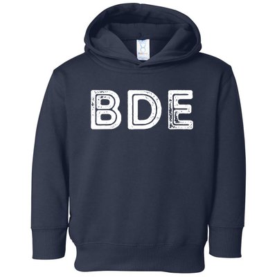 Funny Gift BDE Big Dick Energy Vintage Gift Toddler Hoodie