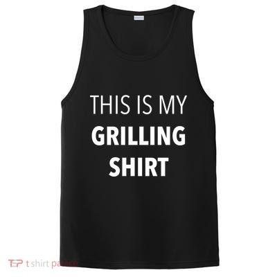 Funny Grilling Bbq Dad Father's Day Gift Sarcastic Gift PosiCharge Competitor Tank