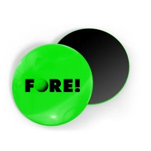 Fore Golf Ball Golf Lover Magnet