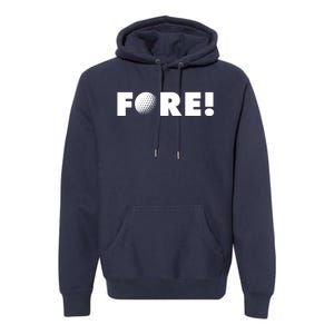 Fore Golf Ball Golf Lover Premium Hoodie