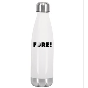 Fore Golf Ball Golf Lover Stainless Steel Insulated Water Bottle