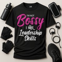 Funny Girl Boss I'm Not Bossy I Have Leadership Skills Cooling Performance Crew T-Shirt