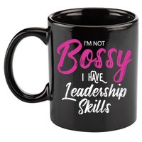 Funny Girl Boss I'm Not Bossy I Have Leadership Skills 11oz C Handle Ceramic Mug