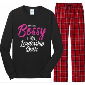 Funny Girl Boss I'm Not Bossy I Have Leadership Skills Long Sleeve Pajama Set