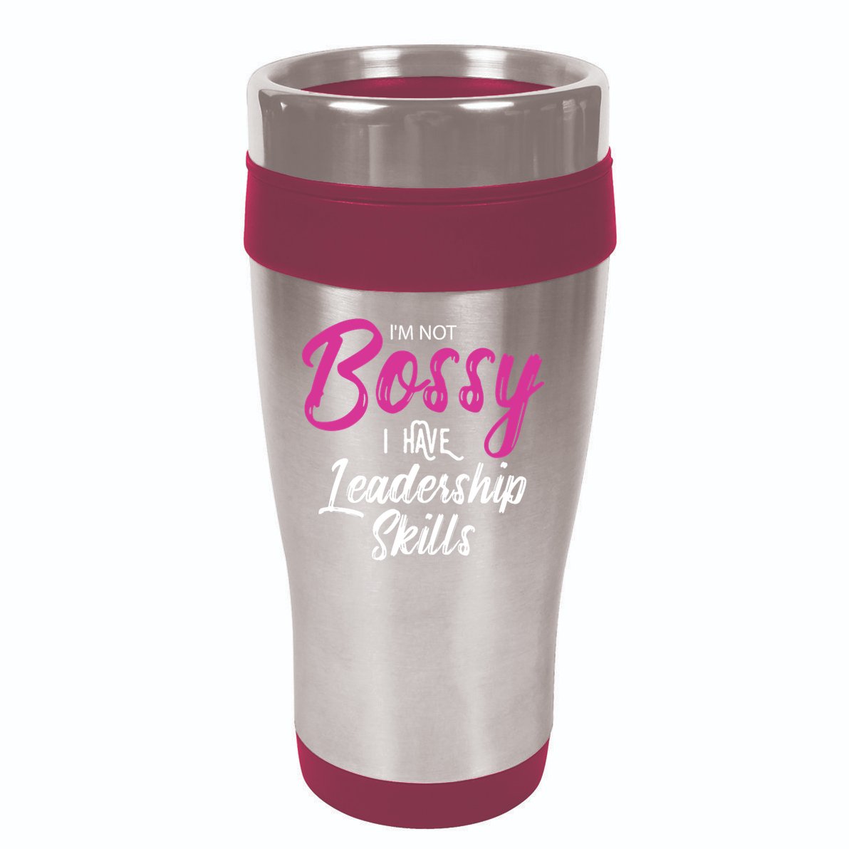 Funny Girl Boss I'm Not Bossy I Have Leadership Skills 16oz Travel Tumbler