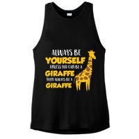 Funny Giraffe Be Yourself Unless You Can Be a Giraffe Ladies PosiCharge Tri-Blend Wicking Tank