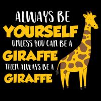 Funny Giraffe Be Yourself Unless You Can Be a Giraffe Drawstring Bag