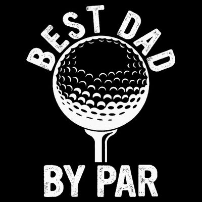Funny Golfing Best Dad By Par Golf For Dads T-Shirt