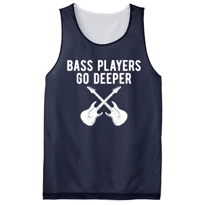 Funny Guitar Bass Players Go Deeper Guitarist Mesh Reversible Basketball Jersey Tank