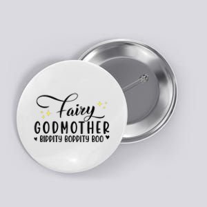 Fairy Godmother Bippity Boppity Boo Mothers Day Button