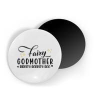 Fairy Godmother Bippity Boppity Boo Mothers Day Magnet