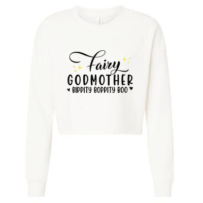 Fairy Godmother Bippity Boppity Boo Mothers Day Cropped Pullover Crew