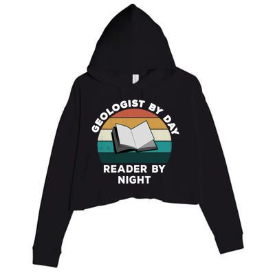 Funny Geologist By Day Reader By Night: Cool Book Lover Cool Gift Crop Fleece Hoodie