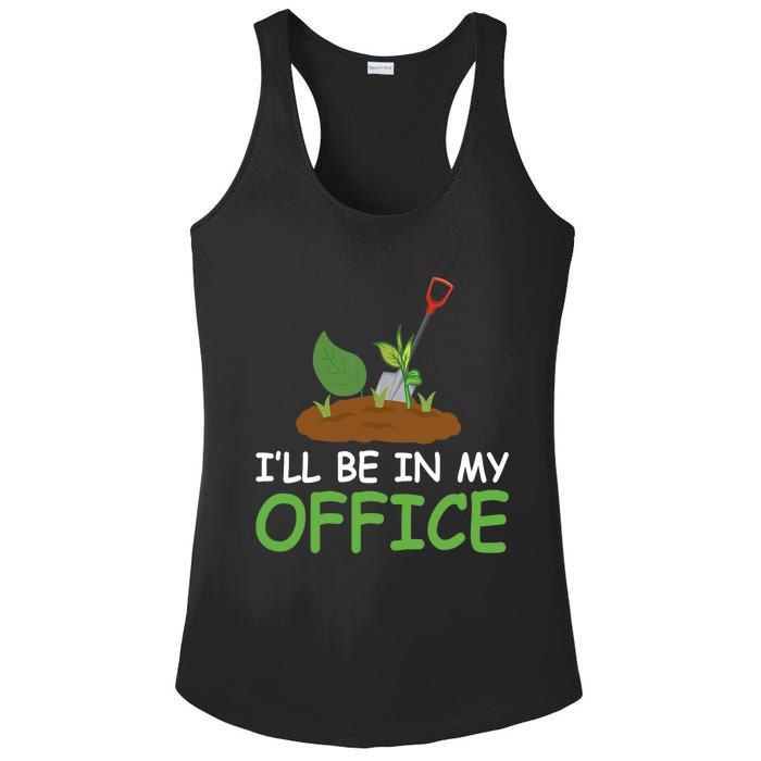 Funny Gardening Be In My Office Funny Gardening Ladies PosiCharge Competitor Racerback Tank