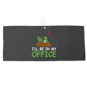 Funny Gardening Be In My Office Funny Gardening Large Microfiber Waffle Golf Towel