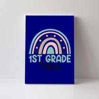 First Grade Back To School 1St Grade Vibes Rainbow Teacher Gift Canvas