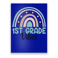 First Grade Back To School 1St Grade Vibes Rainbow Teacher Gift Poster