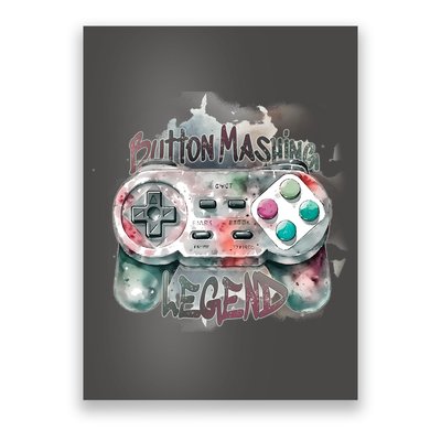 Funny Gamer Button Mashing Legend Poster