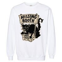 Funny Goth Black Cat Hissing Booth For Cat Moms & Cat Dads Garment-Dyed Sweatshirt