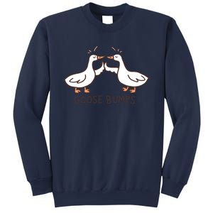 Funny Goose Bumps Sweatshirt