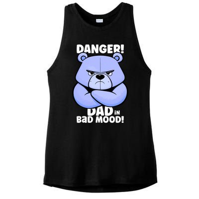 Funny Grumpy Bear Attention! Dad Is In A Bad Mood Great Gift Ladies PosiCharge Tri-Blend Wicking Tank