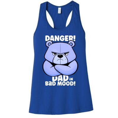 Funny Grumpy Bear Attention! Dad Is In A Bad Mood Great Gift Women's Racerback Tank