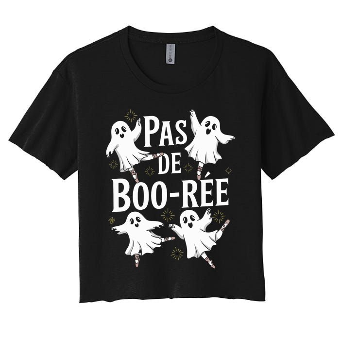 Funny Ghost Ballet Pas De Boo Halloween Dance Women's Crop Top Tee