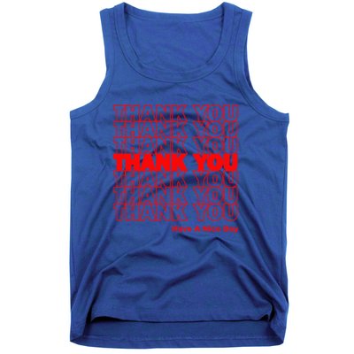 Funny Grocery Bag Thank You Have A Nice Day Graphic Gift Tank Top