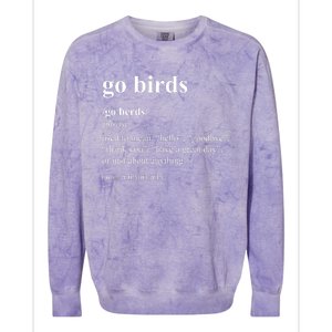 Funny Go Birds Definition Philadelphia Football Colorblast Crewneck Sweatshirt