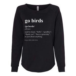 Funny Go Birds Definition Philadelphia Football Womens California Wash Sweatshirt