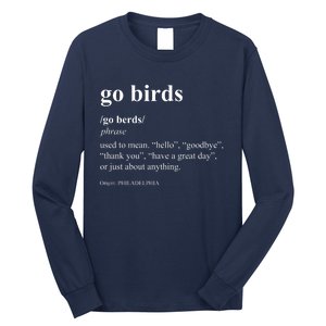 Funny Go Birds Definition Philadelphia Football Long Sleeve Shirt