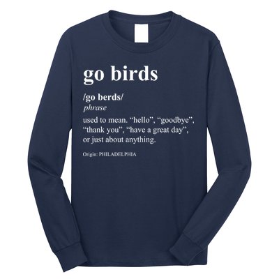 Funny Go Birds Definition Philadelphia Football Long Sleeve Shirt