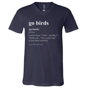 Funny Go Birds Definition Philadelphia Football V-Neck T-Shirt