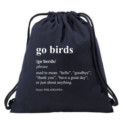 Funny Go Birds Definition Philadelphia Football Drawstring Bag