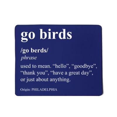 Funny Go Birds Definition Philadelphia Football Mousepad