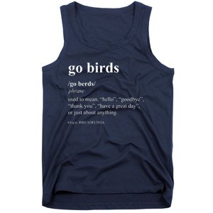 Funny Go Birds Definition Philadelphia Football Tank Top