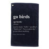 Funny Go Birds Definition Philadelphia Football Platinum Collection Golf Towel