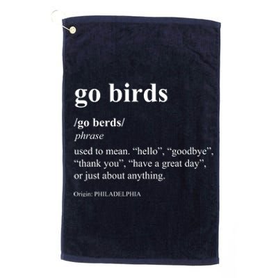 Funny Go Birds Definition Philadelphia Football Platinum Collection Golf Towel