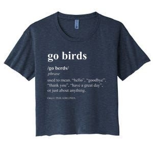 Funny Go Birds Definition Philadelphia Football Women's Crop Top Tee