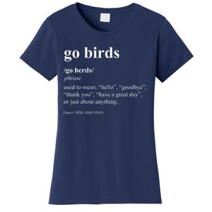 Funny Go Birds Definition Philadelphia Football Women's T-Shirt