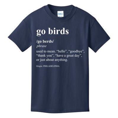 Funny Go Birds Definition Philadelphia Football Kids T-Shirt