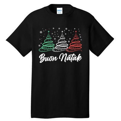 Funny Gift Buon Natale Italy Pride Xmas Holiday Italian Christmas Tall T-Shirt