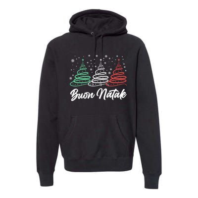 Funny Gift Buon Natale Italy Pride Xmas Holiday Italian Christmas Premium Hoodie