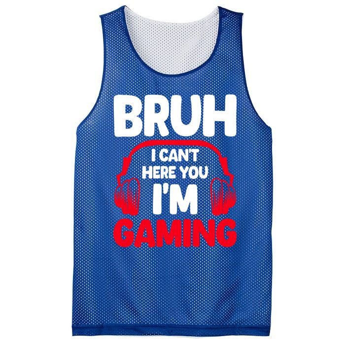 Funny Gaming Bruh I CanT Hear You IM Gaming Headphones Gift Mesh Reversible Basketball Jersey Tank